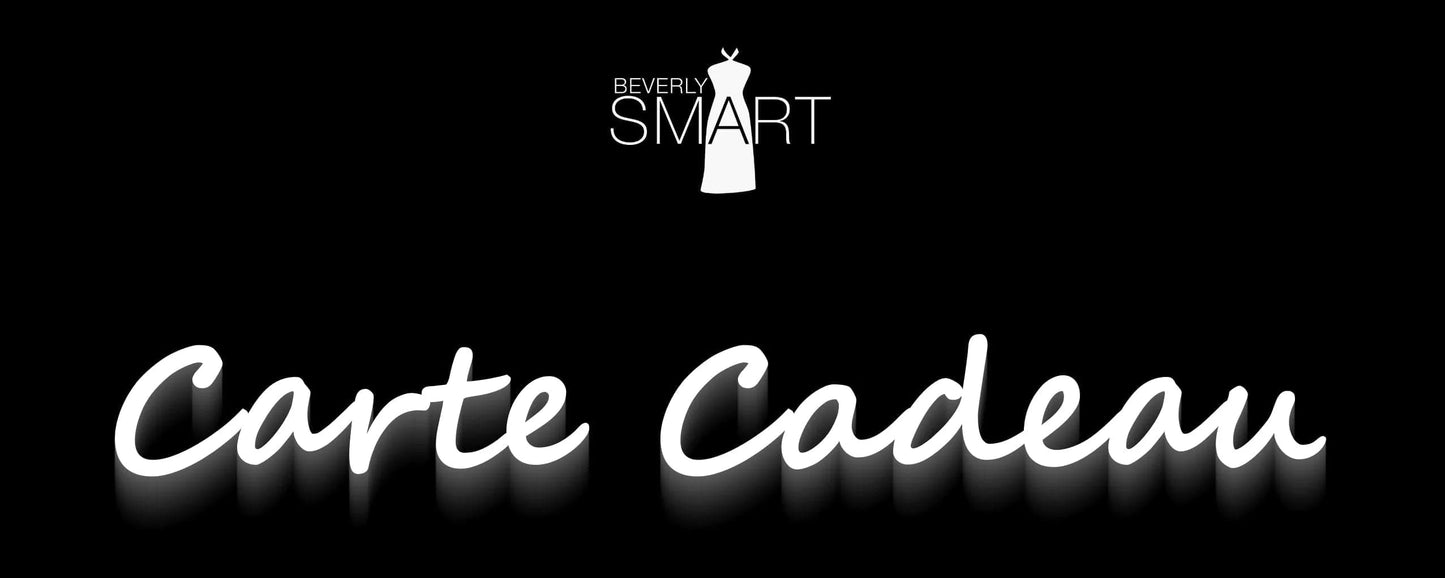 BEVERLY SMART Gift Card Carte Cadeaux BEVERLY SMART